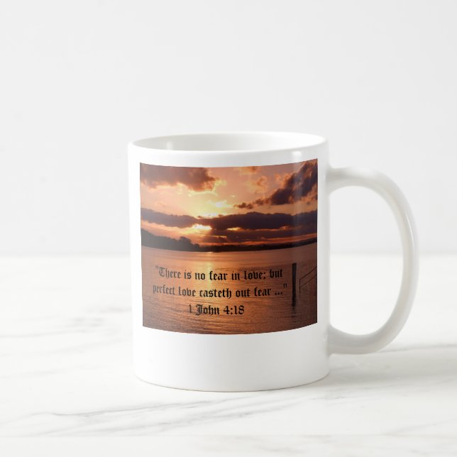 "There is no fear in love" Mug (Right)