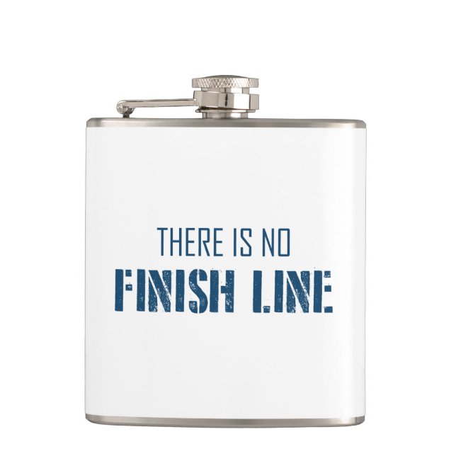 There Is No Finish Line Hip Flask (Front)