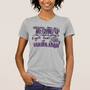 There is no giving up Rheumatoid Arthritis Shirt