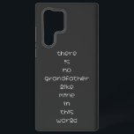 there is no grandfather like mine in this world samsung galaxy case<br><div class="desc">there is no grandfather like mine in this world</div>
