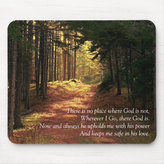 There is no place where God is not Mouse Pad (Front)