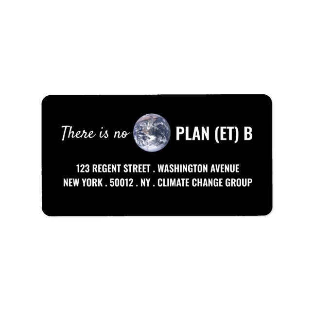 There is No Plan (et) B, Climate Change Label (Front)