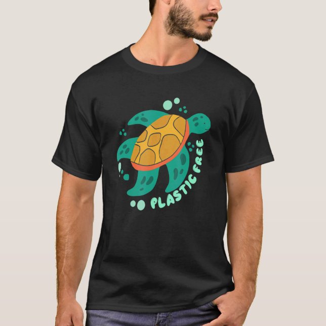 There Is No Planet B  Turtle  Save The Ocean 4 T-Shirt (Front)