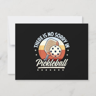 There Is No Sorry In Pickleball RSVP Card