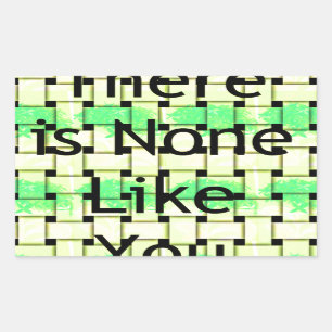 There Is None Like You Art Print Rectangular Sticker