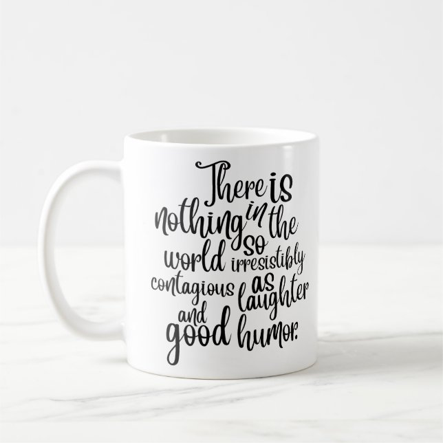 There is nothing in the world so irresistibly coffee mug (Left)