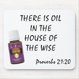 There is Oil in the House of the Wise Mouse Pad
