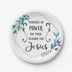 There is Power in the Name of Jesus  Paper Plate