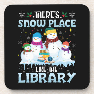 There is Snow Place Like The Library Christmas Coaster