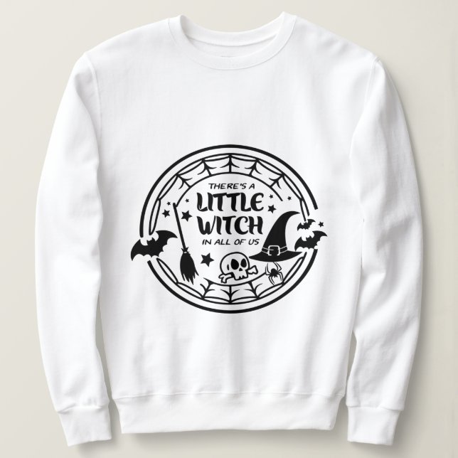 "There’s a Little Witch in All of Us – Cute & Magi Sweatshirt (Design Front)
