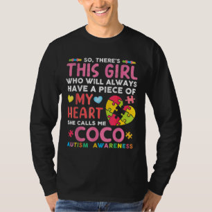 There S This Girl She Calls Me Coco Autism Awarene T-Shirt