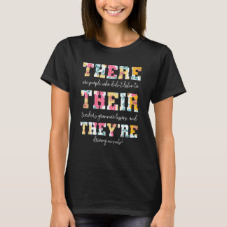 There Their They re English Grammar Teacher  Quote T-Shirt