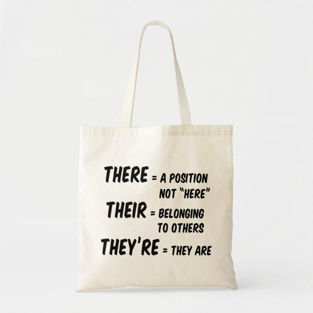 There Their They're Tote Bag (Front)
