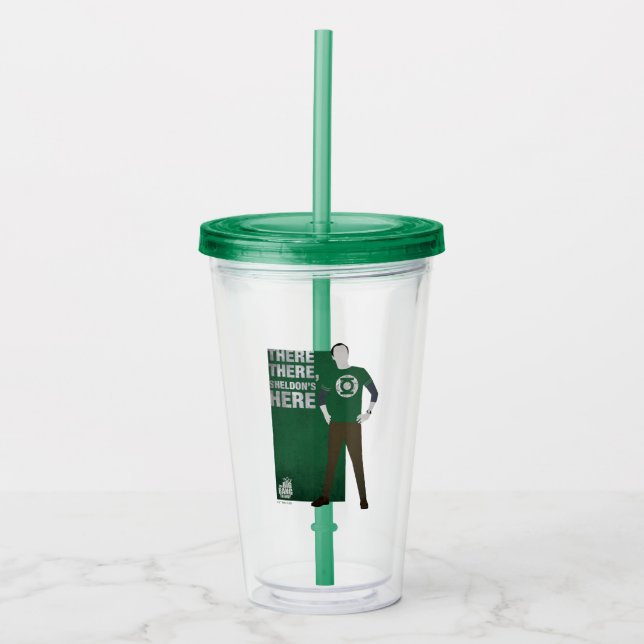 There There, Sheldon's Here Acrylic Tumbler (Front)