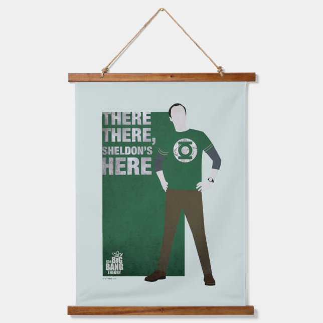 There There, Sheldon's Here Hanging Tapestry (Front)