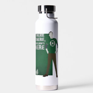 There There, Sheldon's Here Water Bottle