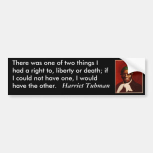 There was one of two things... bumper sticker