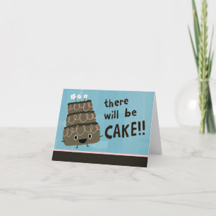There Will Be Cake! Custom Party Invitation