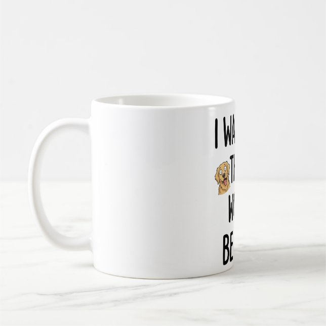 There Would Be Dogs Coffee Mug (Left)