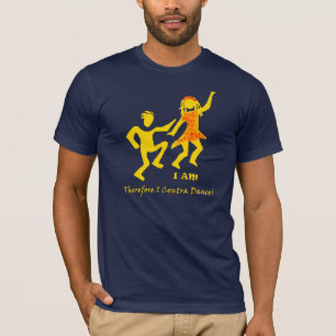 Therefore I Contra Dance T-Shirt