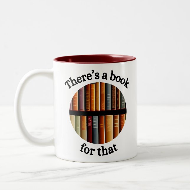 There's a book for that Two-Tone coffee mug (Left)