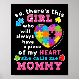 Theres A Girl She Calls Me Mummy Autism Awareness  Poster