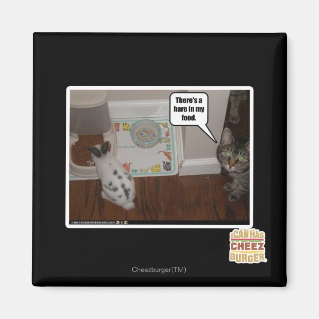 There's a hare in my food. magnet (Front)