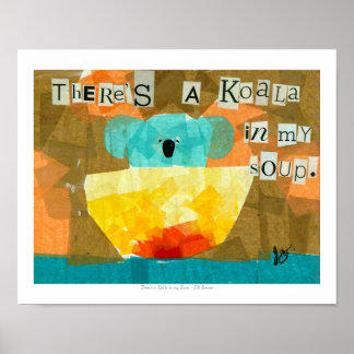 There's a Koala in My Soup. Poster