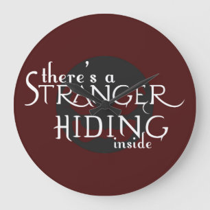 There's A Stranger Large Clock