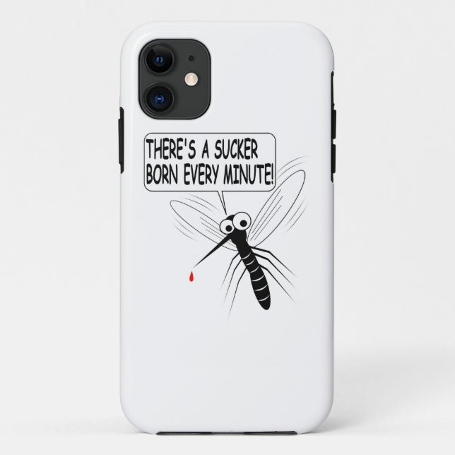 There's A Sucker Born Every Minute Case-Mate iPhone Case (Back)