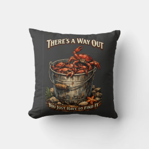 There's a way out - Crabs in a bucket design. Cushion