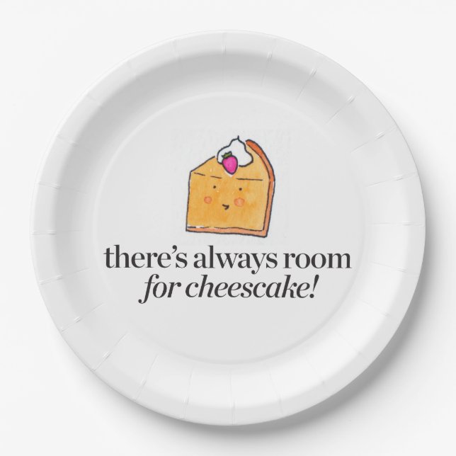 There's Always Room for Cheesecake Paper Plate (Front)
