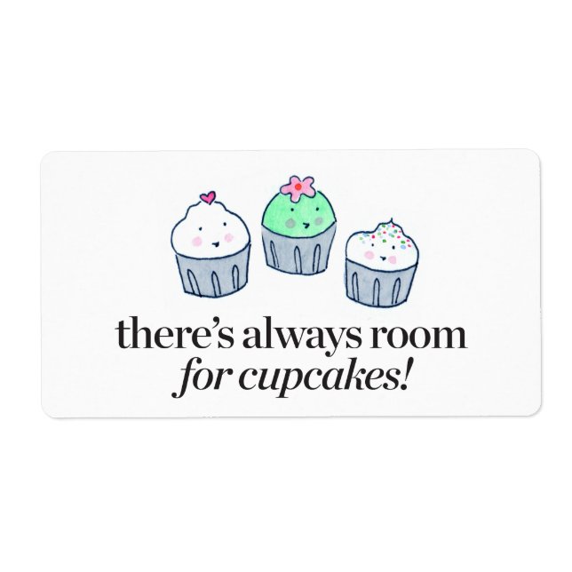 There's Always Room for Cupcakes (Front)