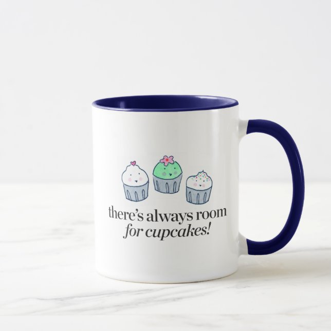 There's Always Room for Cupcakes Mug (Right)
