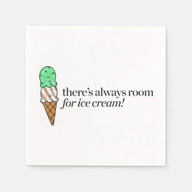 There's Always Room for Ice Cream Napkin (Front)
