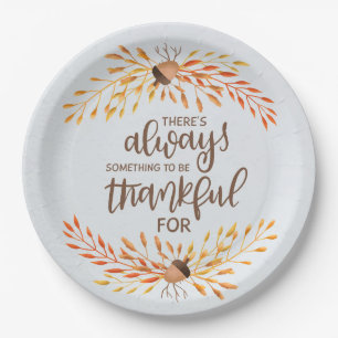 There's always something to be thankful for paper plate