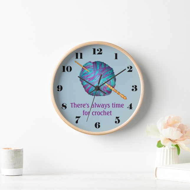 There's always time for crochet with hook and yarn clock (Home)