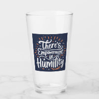 There's Empowerment In Humility