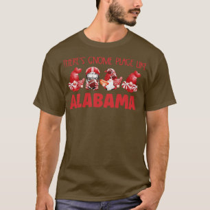 Theres Gnome Place Like Alabama TShirt
