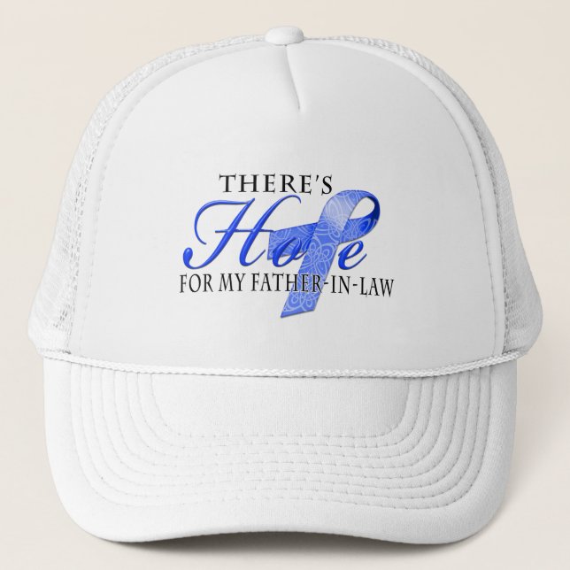 There's Hope for Colon Cancer Father-In-Law Trucker Hat (Front)