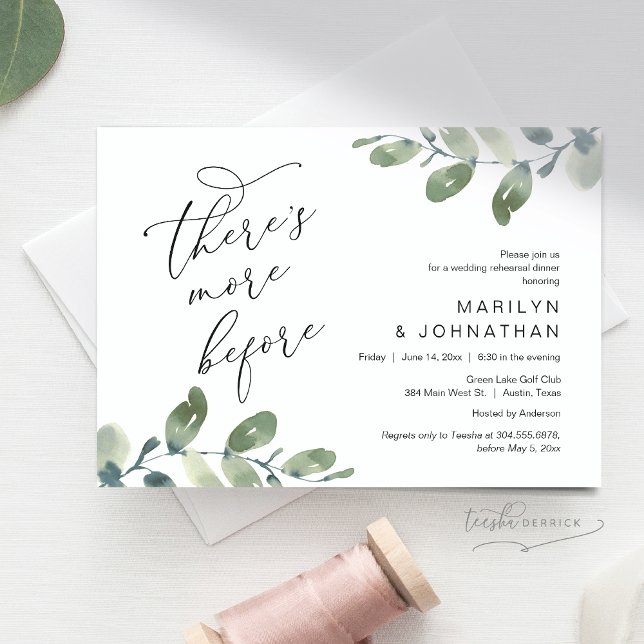 There's More Before, Wedding Rehearsal Dinner Invitation (There's More Before, Romantic Rehearsal Dinner Invitation Card, Greenery Eucalyptus. Downloadable)