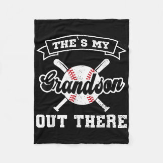 Theres My Grandson Out There Baseball Fathers Day  Fleece Blanket