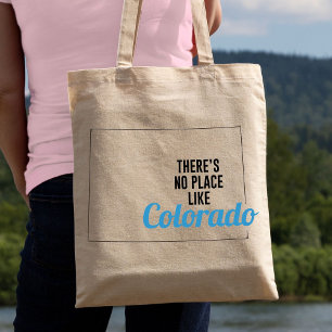There's No Place Like Colorado Tote Bag, Mum Gift