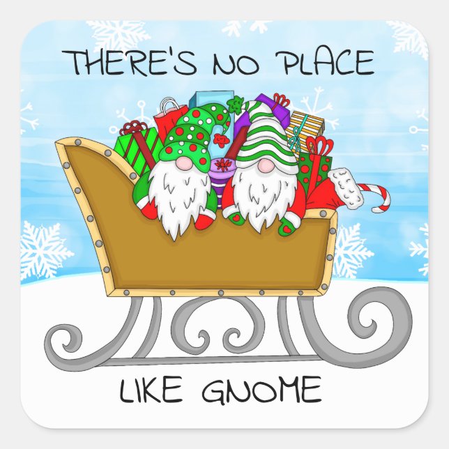 There's No Place like Gnome, Christmas  Square Sticker (Front)