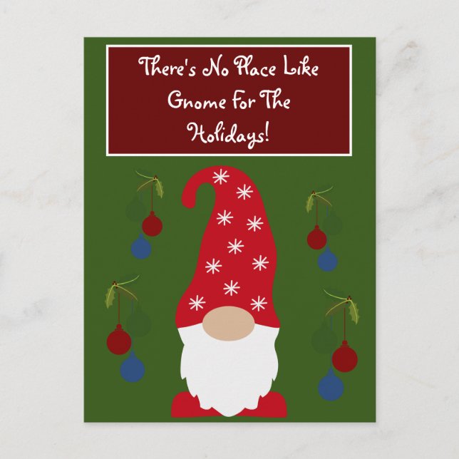 There's No Place Like Gnome For the Holidays Holiday Postcard (Front)