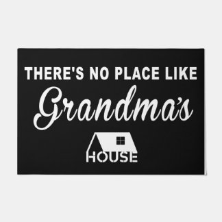 There's No Place Like Grandma House Doormat