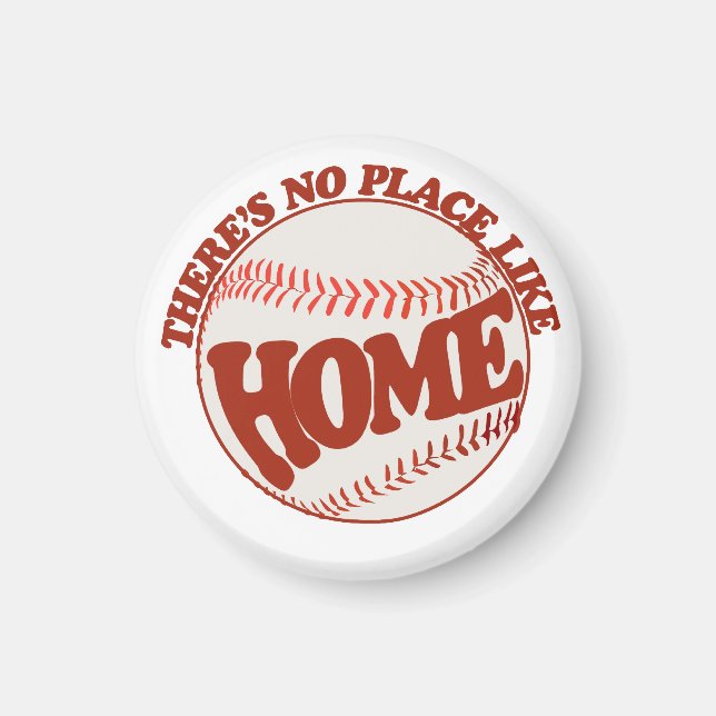 There's no place like home magnet (Front)