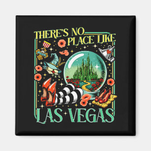 There's No Place Like Las Vegas  Magnet