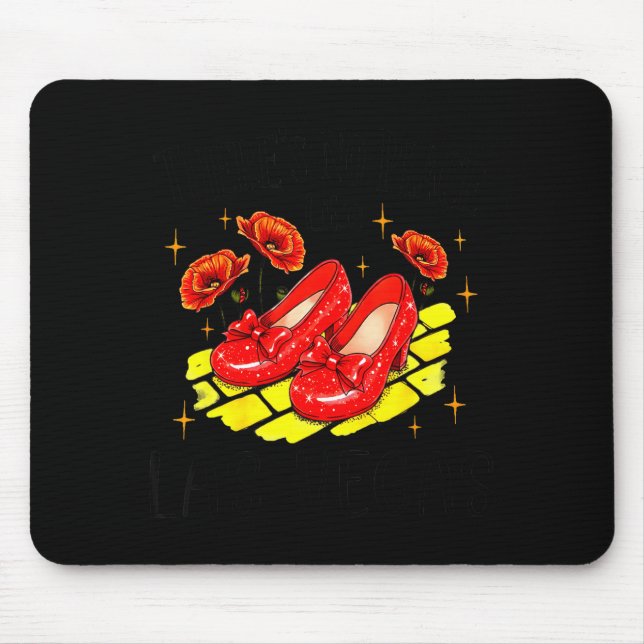 There's No Place Like Las Vegas  Mouse Pad (Front)