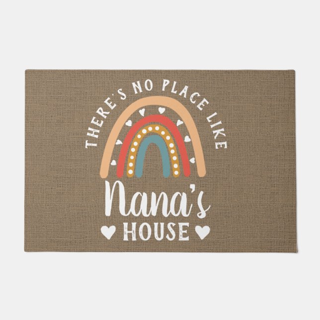 There's No Place Like Nana's House Rainbow Doormat (Front)